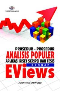 Image of Prosedur-Prosedur Analisis Populer Aplikasi Riset Skripsi dan Tesis dengan EViews
