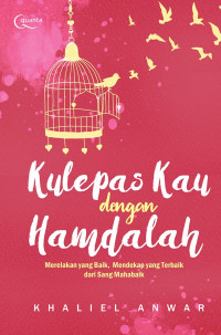 Image of Kulepas kau dengan hamdalah