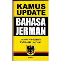 Image of Kamus Update Bahasa Jerman: Jerman-Indonesia, Indonesia-Jerman