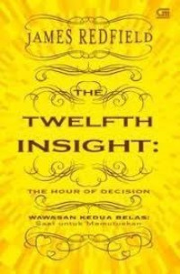 Image of The Twelfth Insight: the Hour of Decision